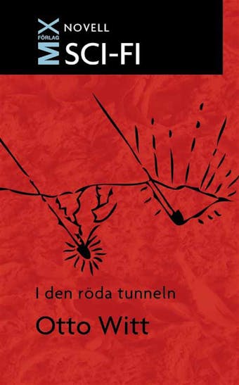 I den röda tunneln - Otto Witt