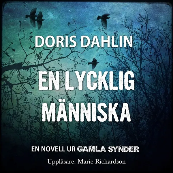 En lycklig människa