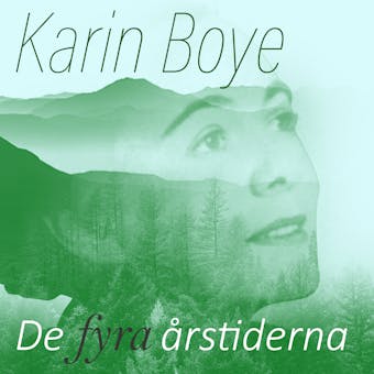 Karin Boye - De fyra årstiderna - undefined