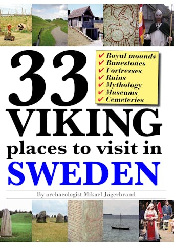 33 Viking places to visit in Sweden – Guidebook to the best ruins and museums - undefined