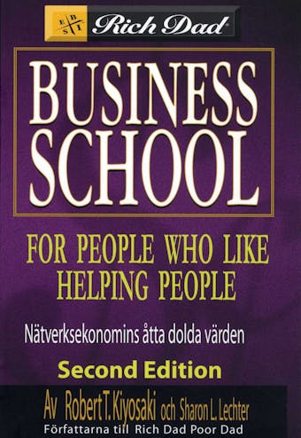 Business School - For people who like helping people - Robert T. Kiyosaki