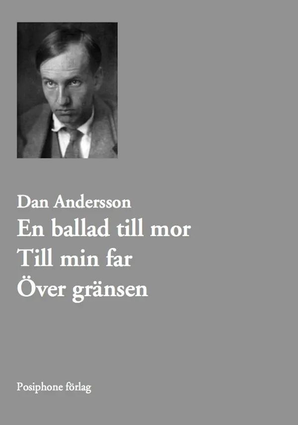 En ballad till mor. Till min far. Över gränsen