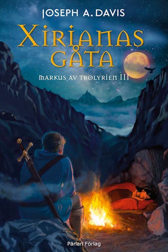 Xirianas gåta : Del 3 i Markus av Trolyrien - undefined