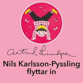 Nils Karlsson-Pyssling flyttar in