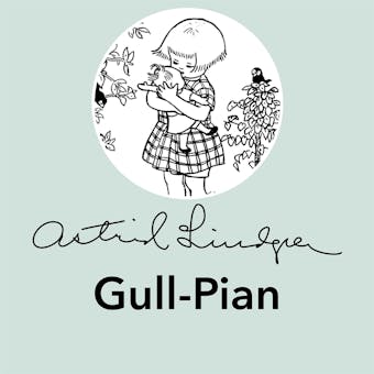 Gull-Pian - Astrid Lindgren
