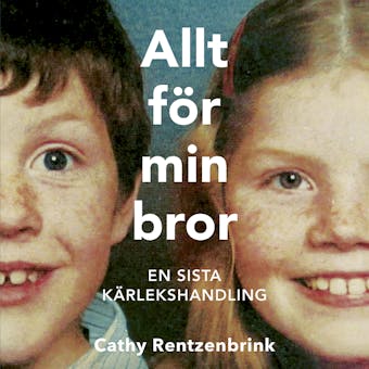 Allt för min bror