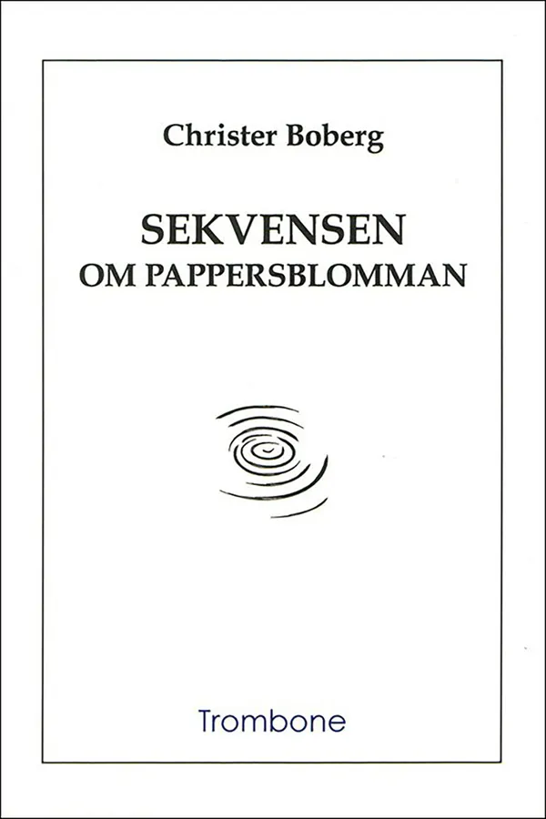 Sekvensen om pappersblomman