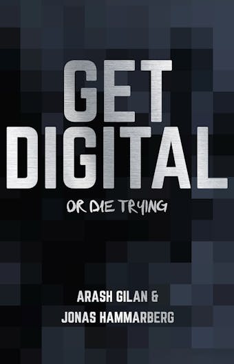 Get digital or die trying - undefined