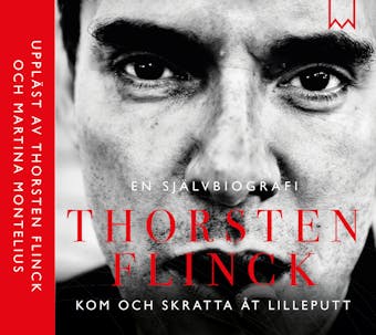 Thorsten Flinck : En självbiografi - undefined