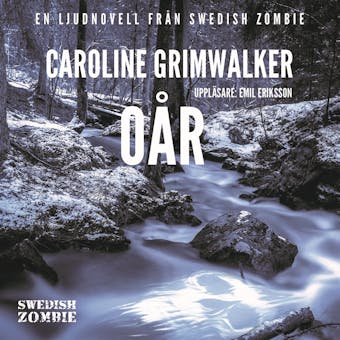 Oår - Caroline Grimwalker