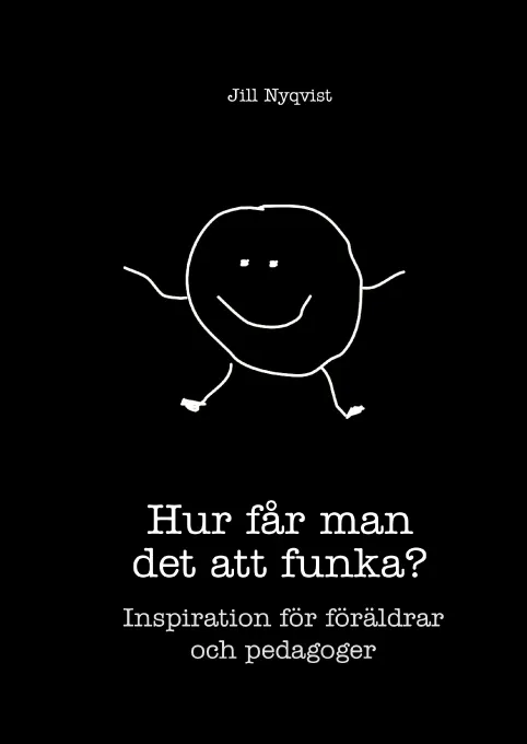 Hur får man det att funka