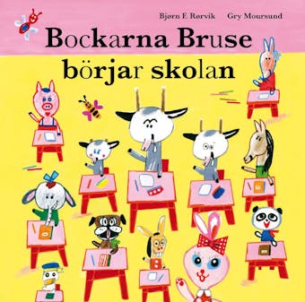 Bockarna Bruse börjar skolan - Bjørn F Rørvik