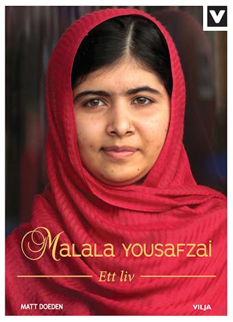 Malala Yousafzai - Ett liv - undefined