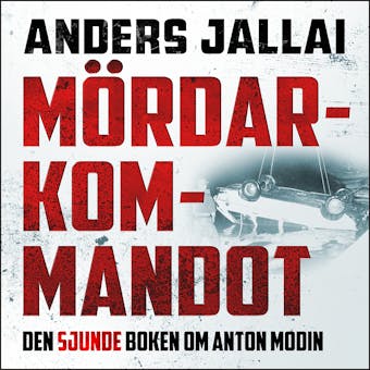 Mördarkommandot - Anders Jallai