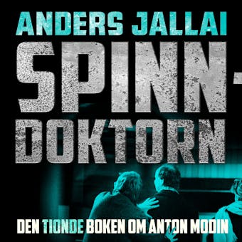 Spinndoktorn - Anders Jallai