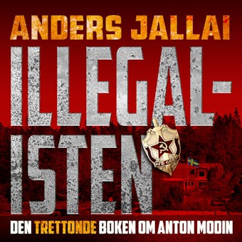 Illegalisten - Anders Jallai