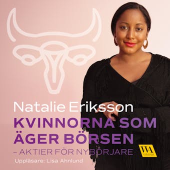 Kvinnorna som äger börsen - aktier för nybörjare - Natalie Eriksson