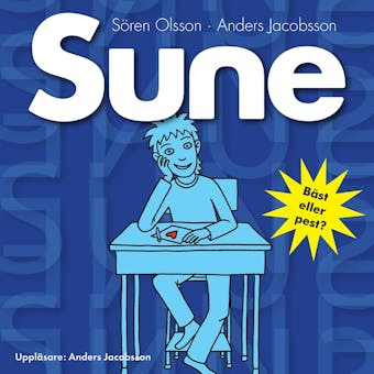 Sune - Sören Olsson, Anders Jacobsson