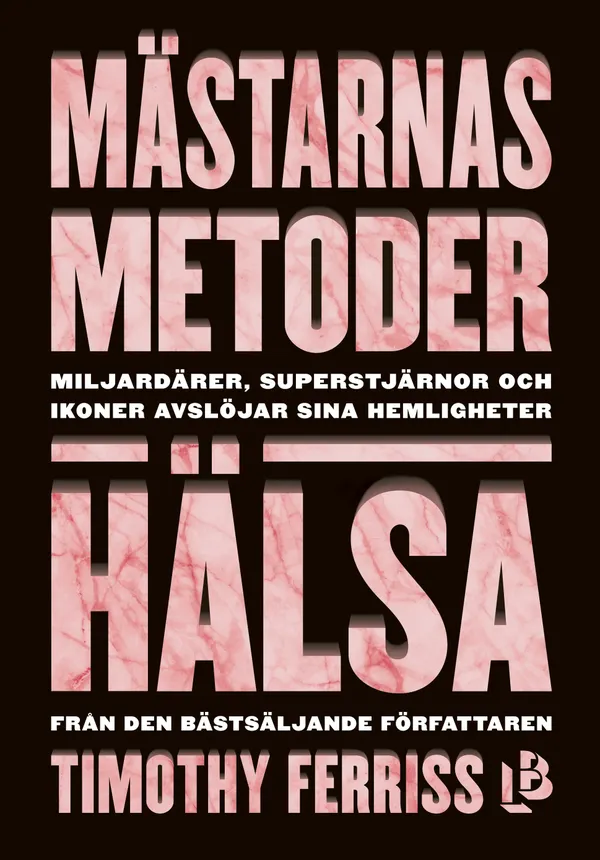 Mästarnas metoder: Hälsa : 