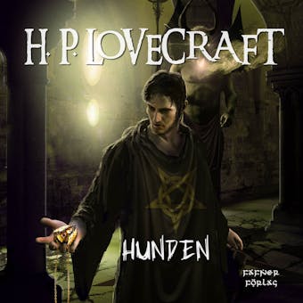 Hunden - H. P. Lovecraft