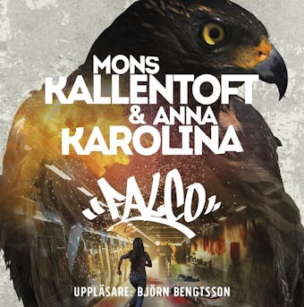 Falco - Mons Kallentoft, Anna Karolina