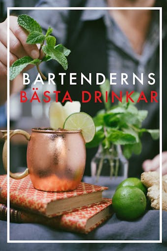 Bartenderns bästa drinkar (PDF) - Nicotext Förlag
