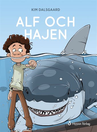 Alf och hajen - Kim Dalsgaard