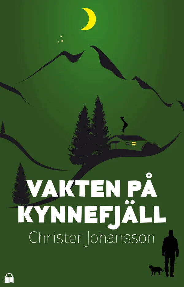 Vakten på Kynnefjäll : En katt och tre bröder 1