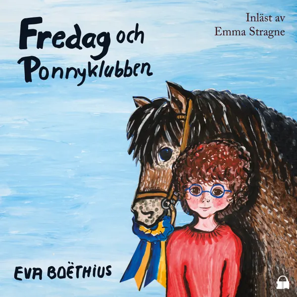 Fredag och Ponnyklubben : Fredagböckerna 2