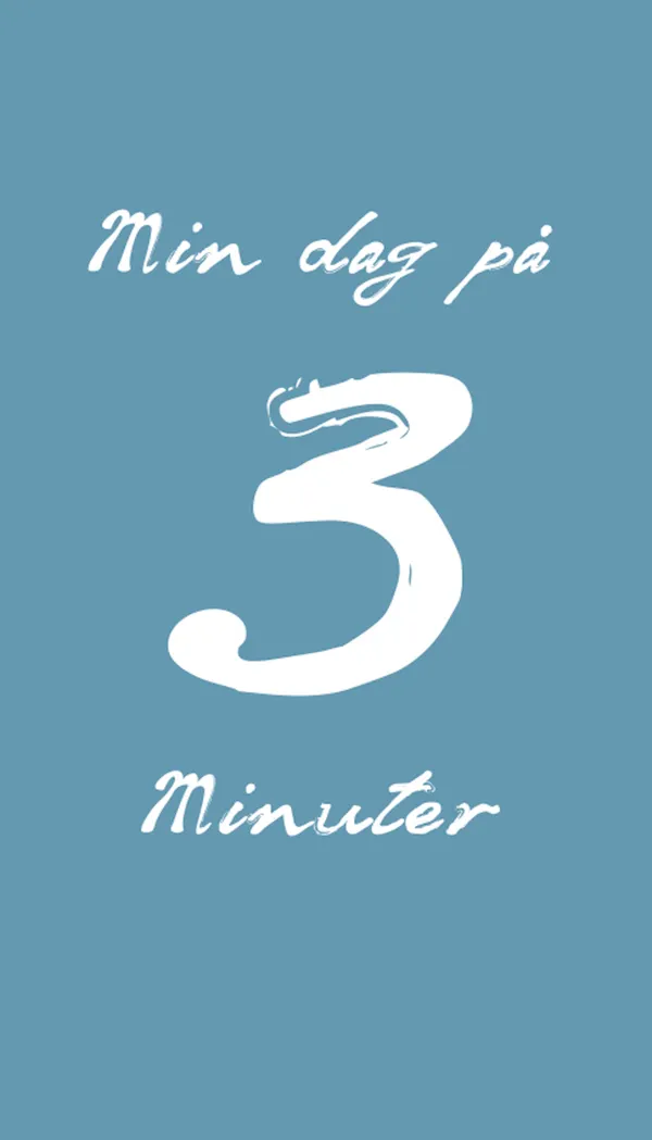 Min dag på 3 minuter FYLLA-I-BOK (PDF)