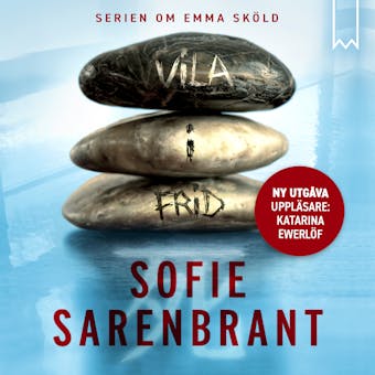Vila i frid - Sofie Sarenbrant