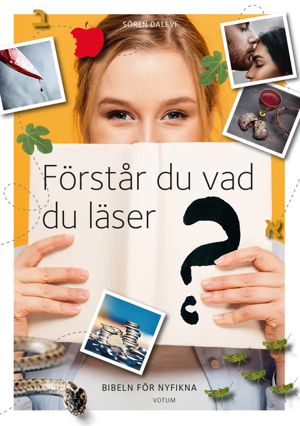 Förstår du vad du läser? Bibeln för nyfikna
