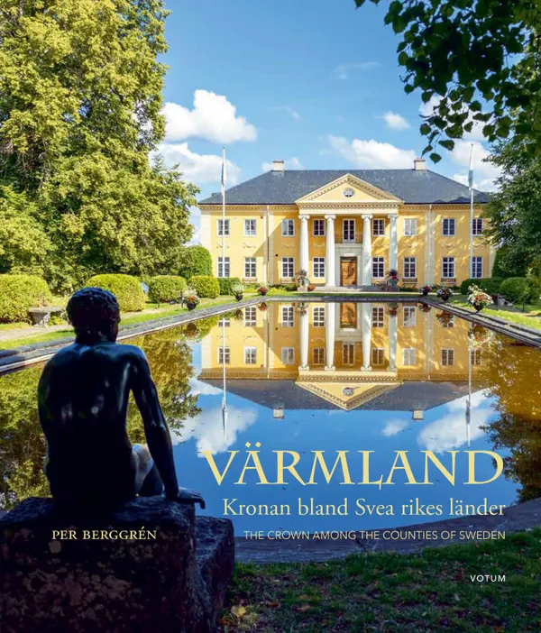 Värmland : Kronan bland Svea rikes länder