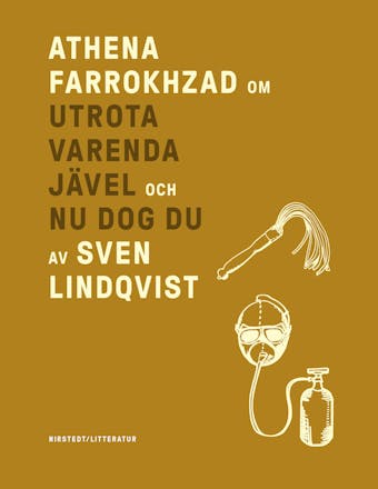 Om Utrota varenda jävel/Nu dog du av Sven Lindqvist - undefined