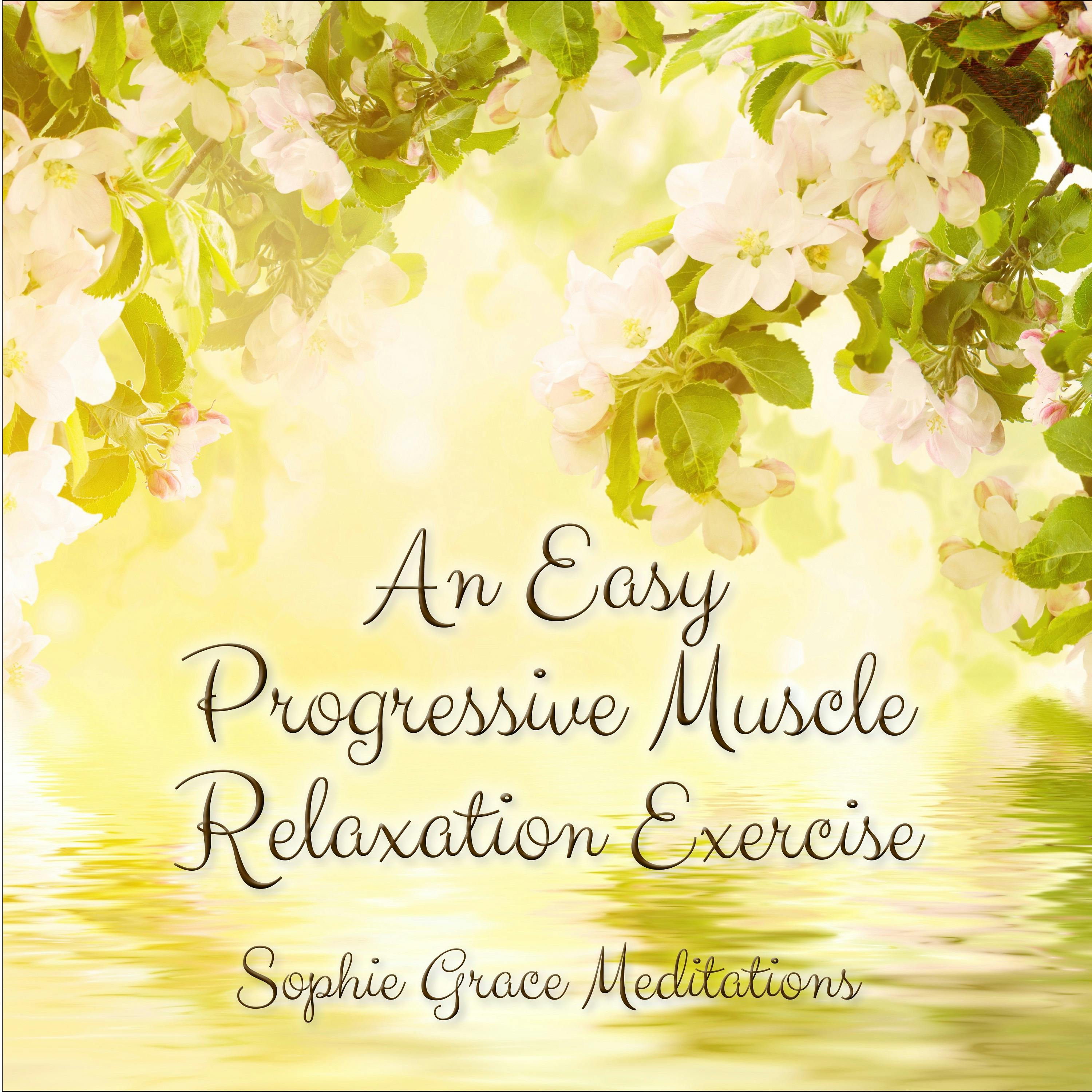 How to Practice Progressive Muscle Relaxation