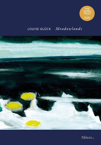 Meadowlands - Louise Glück
