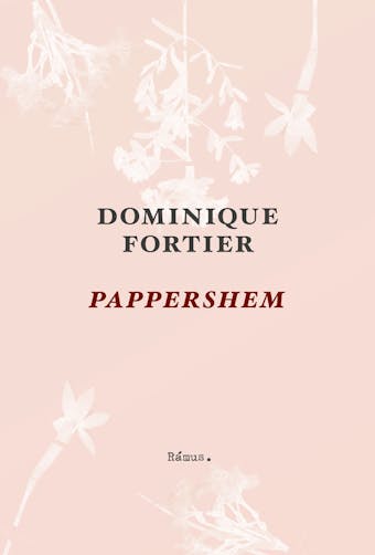 Pappershem - Dominique Fortier