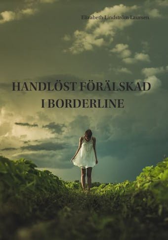 Handlöst förälskad i Borderline - Elizabeth Lindström Laursen