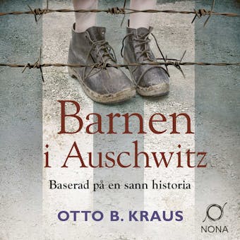 Barnen i Auschwitz - Otto B. Kraus