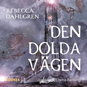 Den dolda vägen - Rebecca Dahlgren