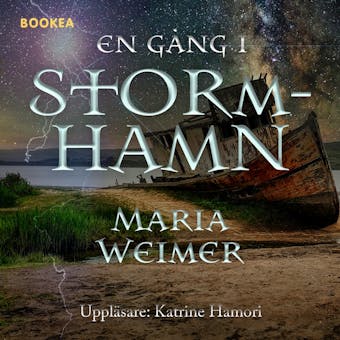 En gång i Stormhamn - Maria Weimar