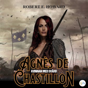 Agnès de Chastillon, Kvinnan med svärd - undefined