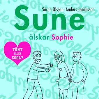 Sune älskar Sophie - Sören Olsson, Anders Jacobsson