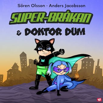 Super-Bråkan och doktor Dum - undefined