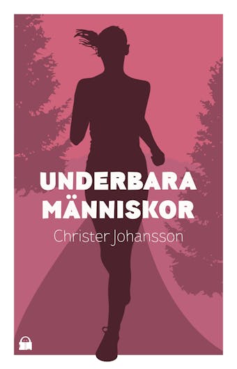Underbara människor - Christer Johansson