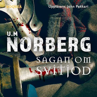 Sagan om Svitjod - U M Norberg