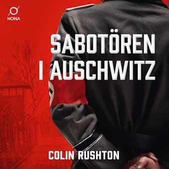 Sabotören i Auschwitz - Colin Rushton