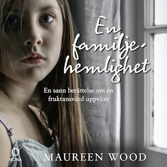 En familjehemlighet - Maureen Wood