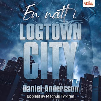 En natt i Logtown City - undefined