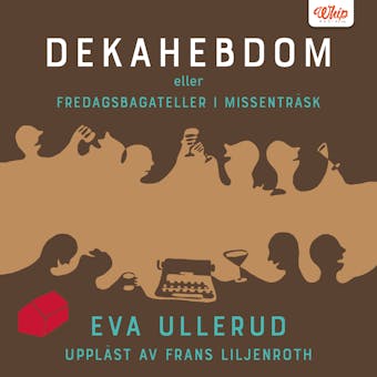 Dekahebdom - Eva Ullerud